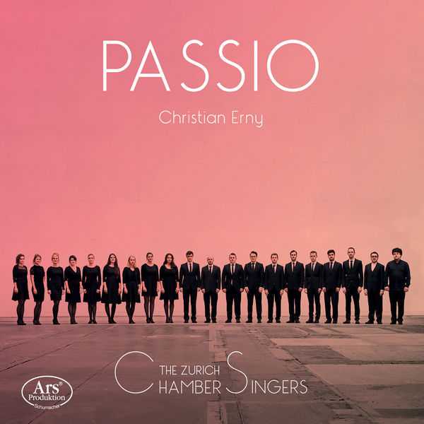 The Zurich Chamber Singers - Passio (FLAC)