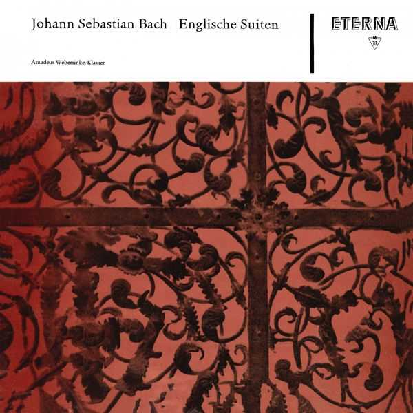 Amadeus Webersinke: Johann Sebastian Bach - Englische Suiten (FLAC)