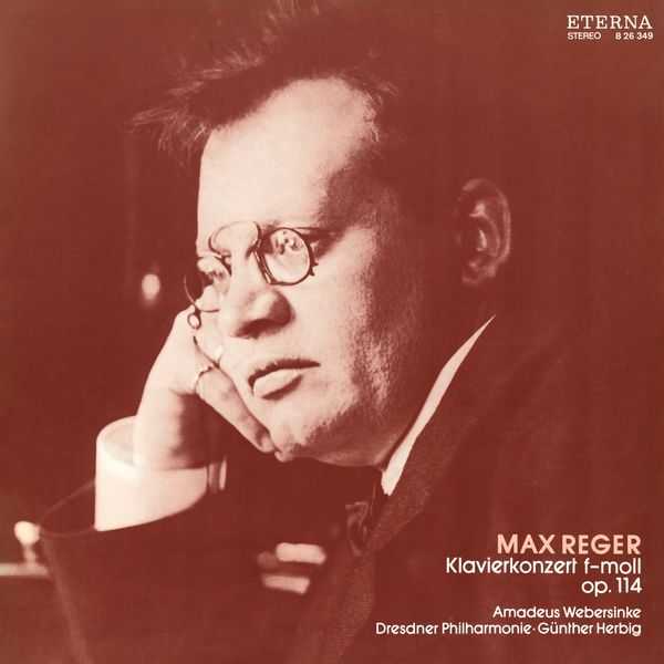 Amadeus Webersinke, Günther Herbig: Max Reger - Klavierkonzert F-Moll op.114 (FLAC)