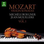 Michèle Boegner, Jean Mouillère: Mozart - Violin Sonatas vol.1 (FLAC)