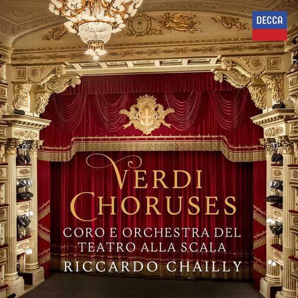 Riccardo Chailly: Verdi Choruses (24/96 FLAC)