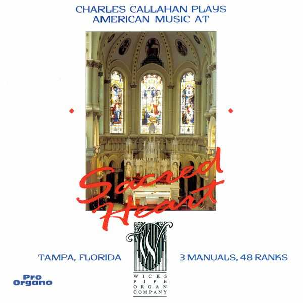 Charles Callahan plays American Music at Sacred Heart (FLAC)