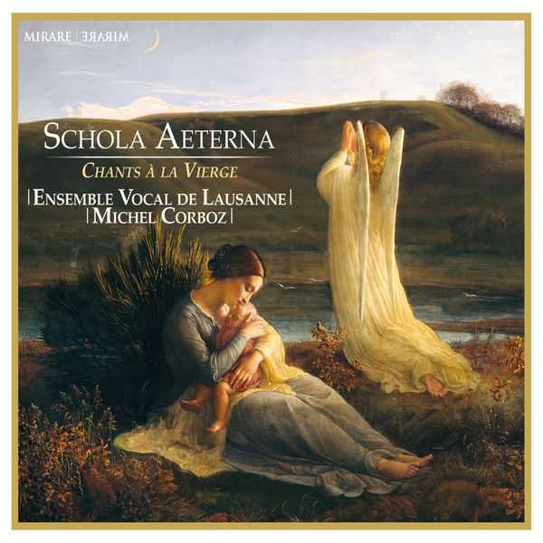 Corboz: Schola Aeterna - Chants à la Vierge (24/96 FLAC)