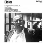 Eisler - Klingende Dokumente III (FLAC)