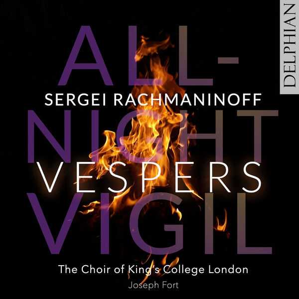 Fort: Rachmaninoff - Vespers. All-Night Vigil (24/96 FLAC)