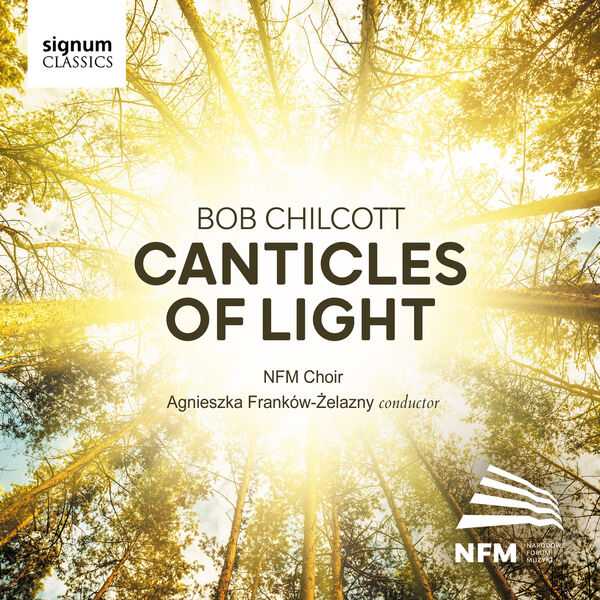 Franków-Żelazny: Bob Chilcott - Canticles of Light (24/96 FLAC)