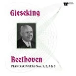 Gieseking: Beethoven - Piano Sonatas no.1, 2, 3 & 5 (24/192 FLAC)
