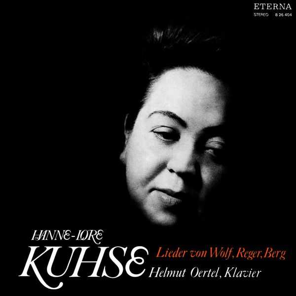 Hanne-Lore Kuhse - Lieder von Wolf, Reger, Berg (FLAC)