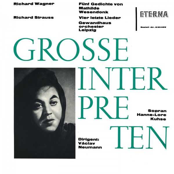Kuhse, Neumann: Grosse Interpreten. Wagner - Fünf Gedichte von Mathilde Wesendonk; Strauss - Vier Letzte Lieder (FLAC)
