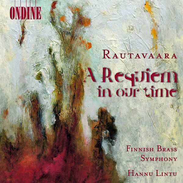 Lintu: Rautavaara - A Requiem in Our Time (FLAC)