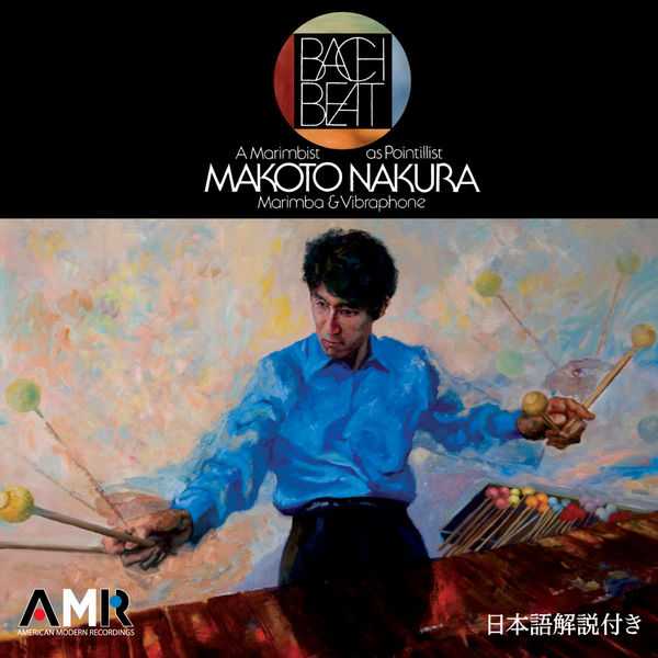 Makoto Nakura - Bach Beat. A Marimbist As Pointillist (FLAC)