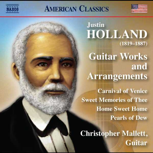 Christopher Mallett: Justin Holland - Guitar Works and Arrangements (24/96 FLAC)