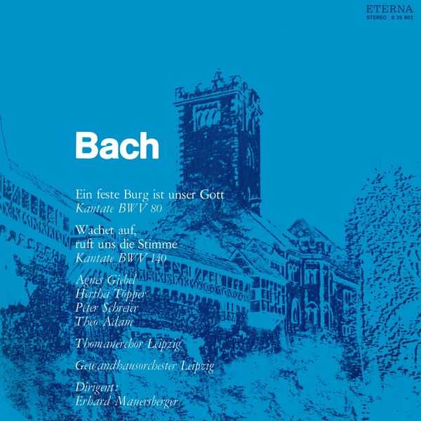 Mauersberger: Bach - Ein Feste Burg ist Unser Gott BWV 80, Wachet auf, Ruft uns die Stimme BWV 140 (FLAC)