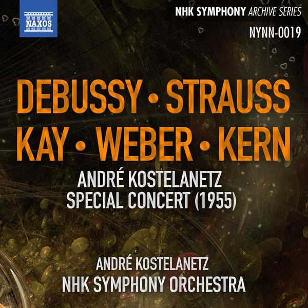 Debussy, Strauss, Kay, Weber, Kern - André Kostelanetz Special Concert 1955 (24/192 FLAC)