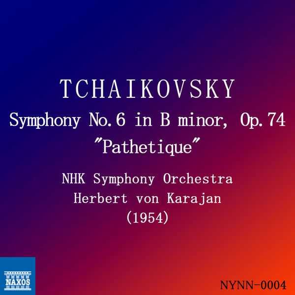 Karajan: Tchaikovsky - Symphony no.6 in B Minor op.74 "Pathétique" 1954 (24/192 FLAC)