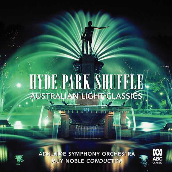 Hyde Park Shuffle - Australian Light Music (FLAC)
