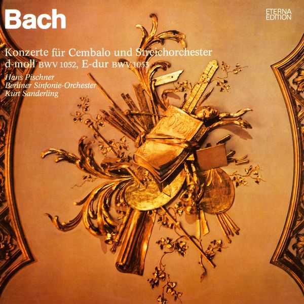 Pischner, Sanderling: Bach - Konzerte für Cembalo und Streichorchester BWV 1052 & 1053 (FLAC)
