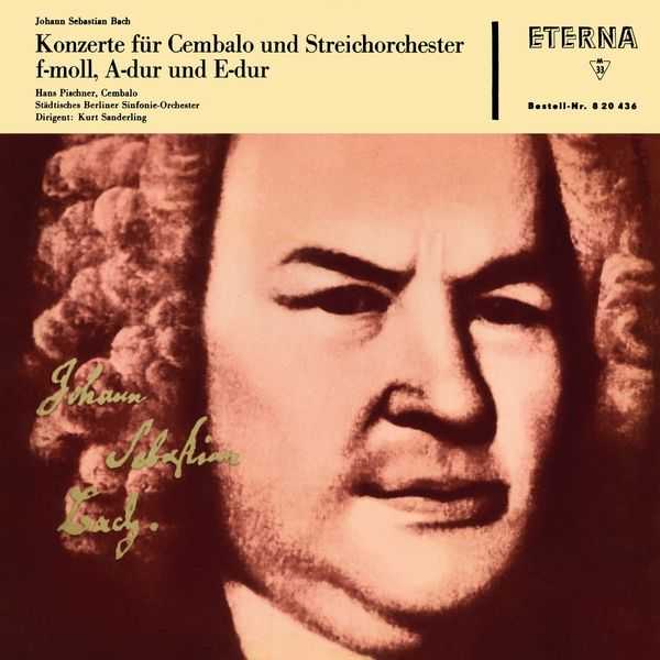 Pischner, Sanderling: Bach - Konzerte für Cembalo und Streichorchester F-Moll, A-Dur und E-Dur (FLAC)