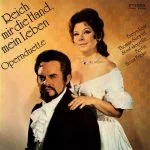 Reich ir die Hand, Mein Leben - Opernduette (FLAC)