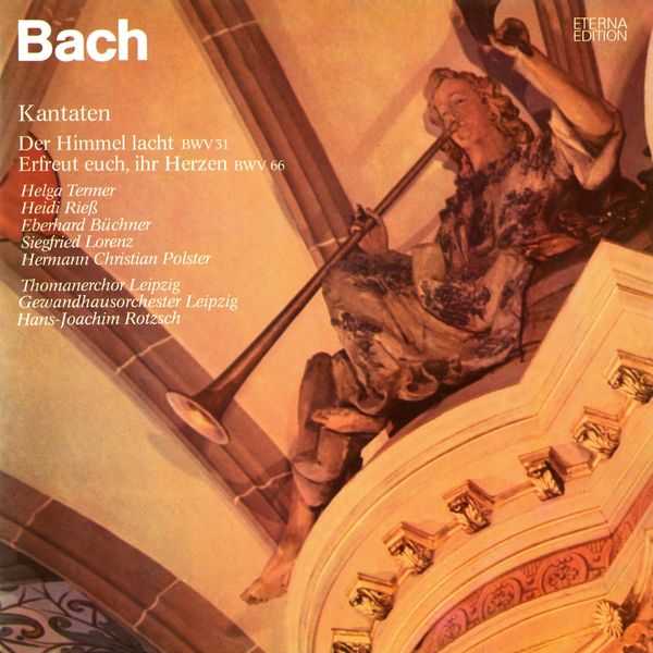Rotzsch: Bach - Der Himmel Lacht BWV 31, Erfreut Euch, Ihr Herzen BWV 66 (FLAC)