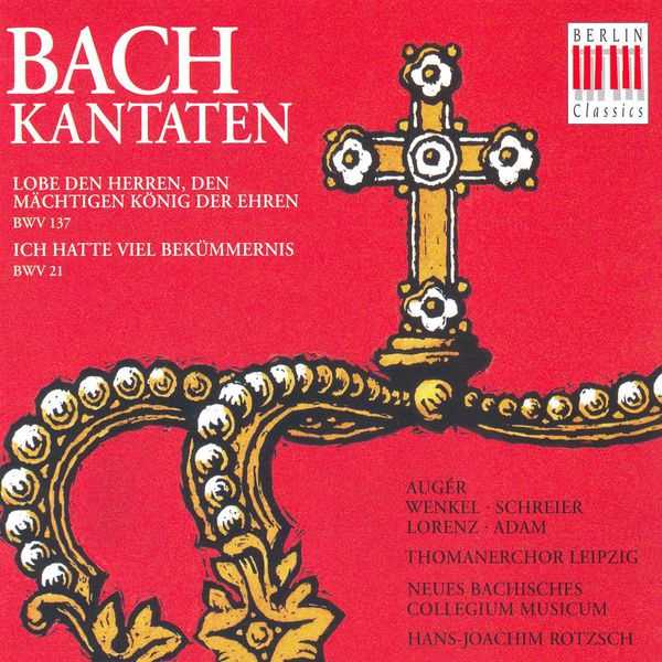 Rotzsch: Bach - Cantatas BWV 21, 137 (FLAC)