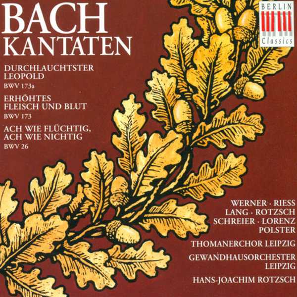 Rotzsch: Bach - Cantatas BWV 26, 173, 173a (FLAC)