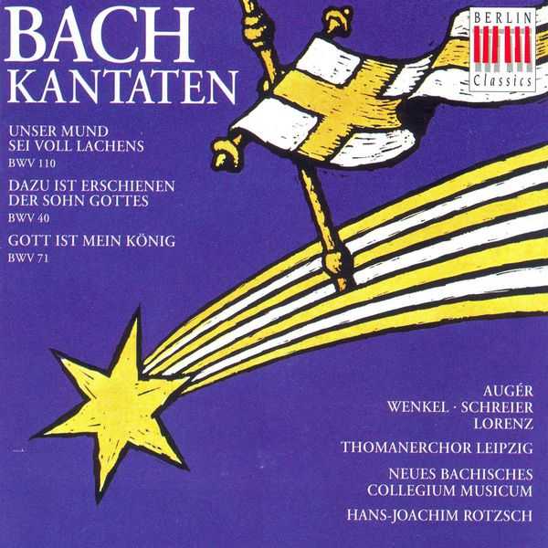 Rotzsch: Bach - Cantatas BWV 40, 71, 110 (FLAC)