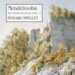 Shelley: Mendelssohn - The Complete Solo Piano Music vol.5 (24/96 FLAC)