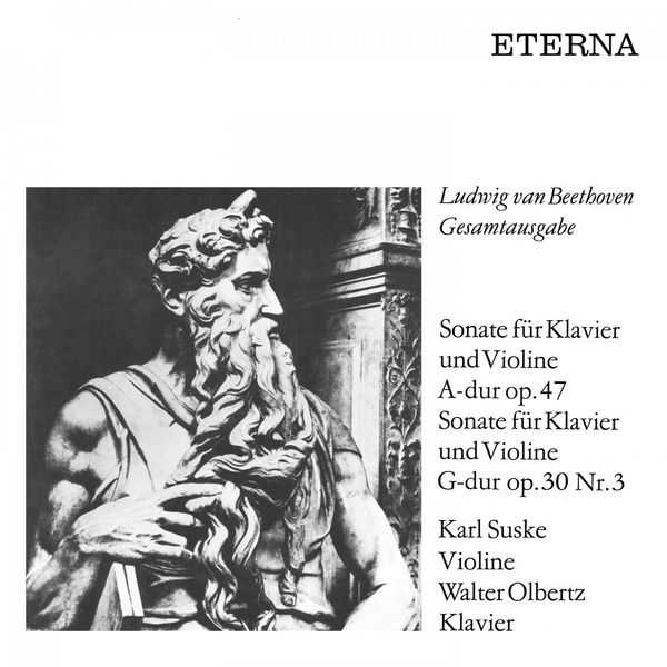 Karl Suske, Walter Olbertz: Beethoven - Sonate für Klavier und Violine op.47 & 30 (24/88 FLAC)