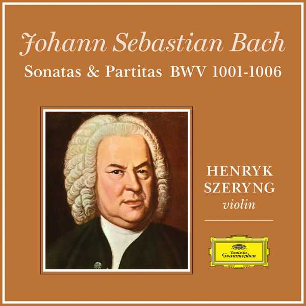 Henryk Szeryng: Bach - Sonatas & Partitas BWV 1001-1006 (24/96 FLAC)