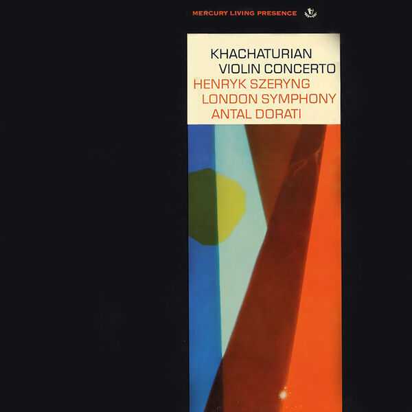 Szeryng, Doráti: Khachaturian - Violin Concerto (24/192 FLAC)
