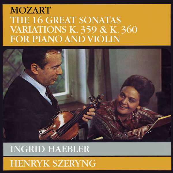 Szeryng, Haebler: Mozart - The 16 Great Sonatas, Variations K.359 & 360 for Piano and Violin (24/96 FLAC)