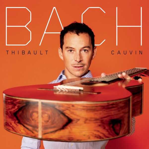 Thibault Cauvin - Bach (24/96 FLAC)