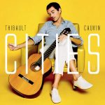 Thibault Cauvin - Cities II (24/48 FLAC)