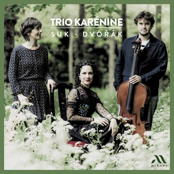 Trio Karénine: Suk - Dvořák (24/96 FLAC)