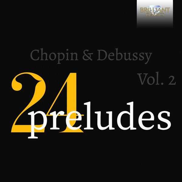 24 Preludes vol.2: Chopin & Debussy (FLAC)