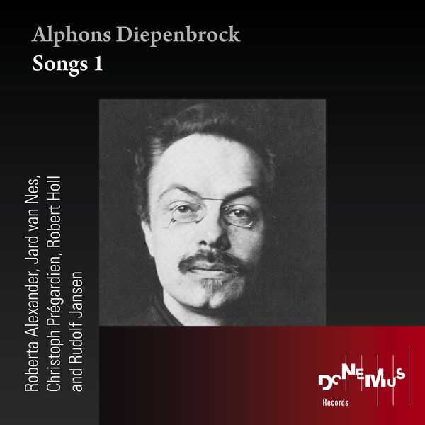 Alphons Diepenbrock - Songs 1 (FLAC)