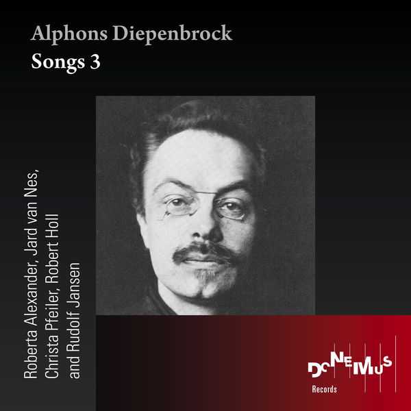 Alphons Diepenbrock - Songs 3 (FLAC)
