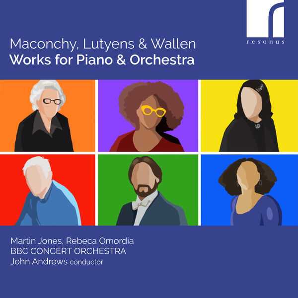 Andrews: Maconchy, Lutyens & Wallen - Works for Piano and Orchestra (24/192 FLAC)