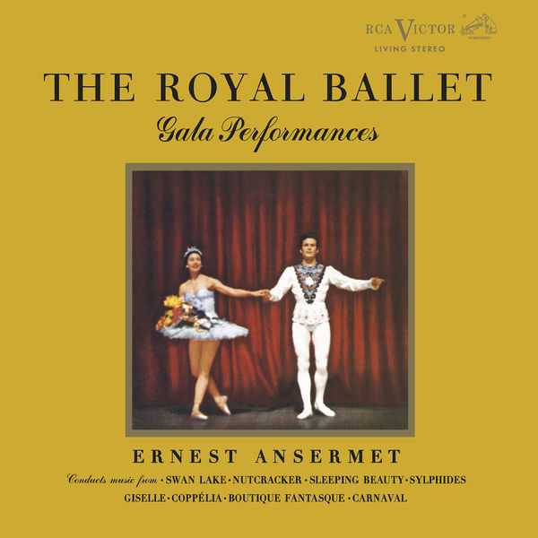 Ansermet: The Royal Ballet - Gala Performances (24/176 FLAC)