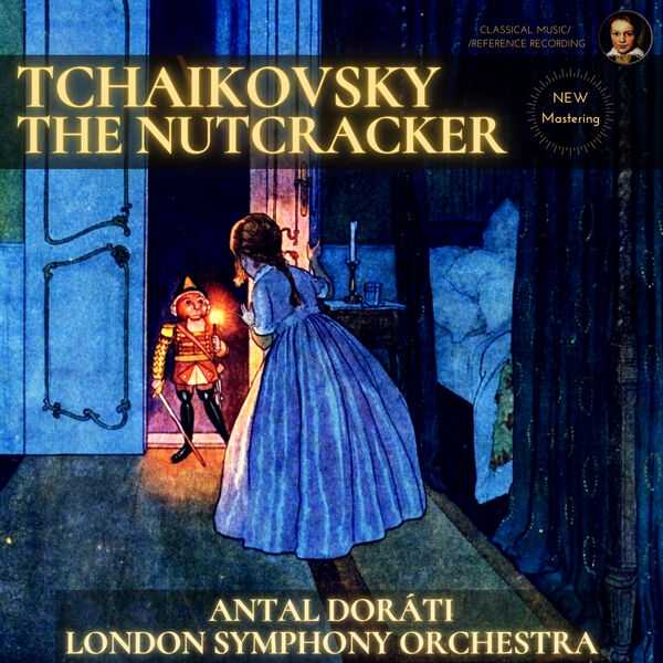 Antal Doráti: Tchaikovsky - The Nutcracker (24/96 FLAC)