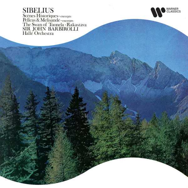 Barbirolli: Sibelius - Scènes Historiques, Pelléas & Mélisande, Thew Swan od Tuonela, Rakastava (24/192 FLAC)