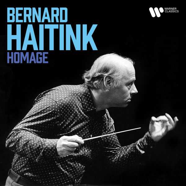 Bernard Haitink Homage (FLAC)