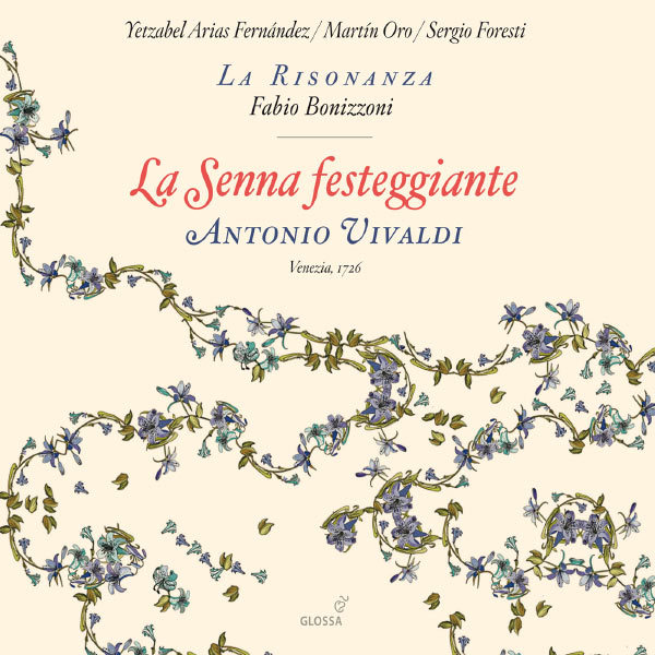 Bonizzoni: Antonio Vivaldi - La Senna Festeggiante (FLAC)