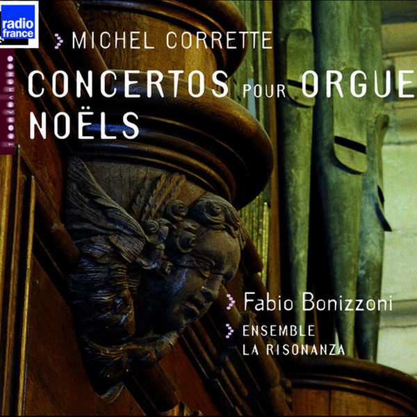 Bonizzoni: Michel Corrette - Organ Concertos, Noëls (FLAC)
