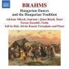 Brahms - Hungarian Dances and The Hungarian Tradition (24/96 FLAC)