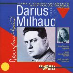 Darius Milhaud - Early String Quartets & Vocal Works vol.2 (24/44 FLAC)