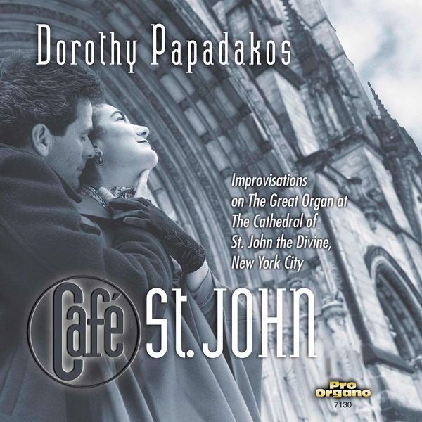 Dorothy Papadakos - Café St. John (FLAC)