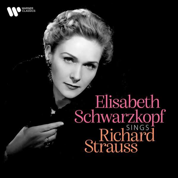 Elisabeth Schwarzkopf sings Richard Strauss (FLAC)