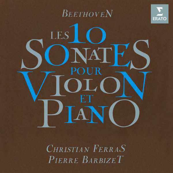 Ferras, Barbizet: Beethoven - Les 10 Sonates pour Violon et Piano (24/96 FLAC)